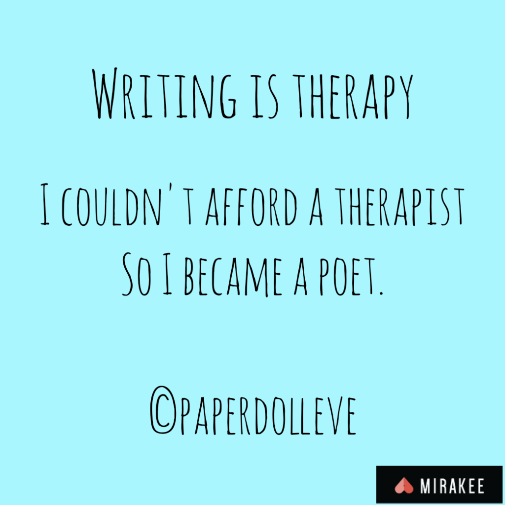 Writing is therapy poem/&nbsp;quote