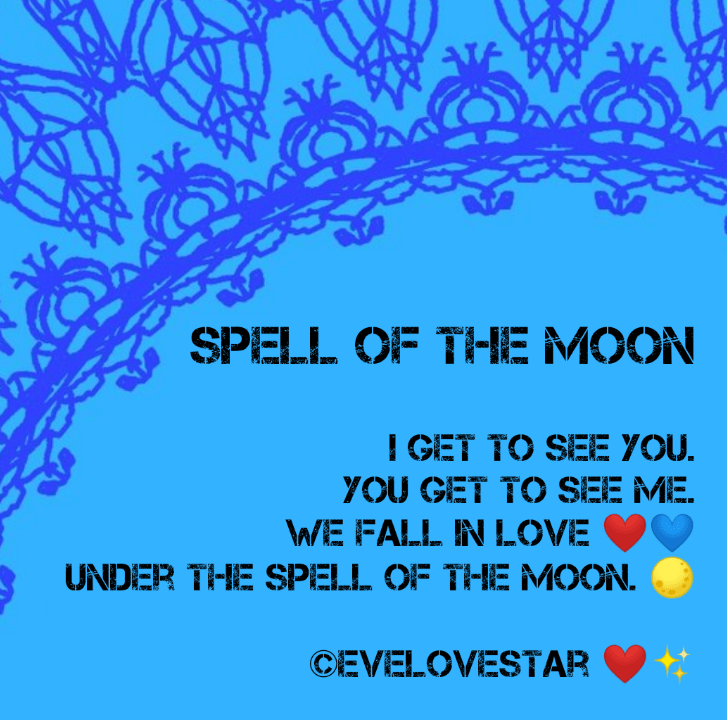 Full Moon π Poetry. “Spell of the moon” & “Goddess Vibes”